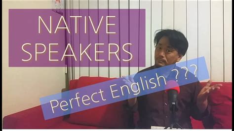 A Native English Speaker Youtube