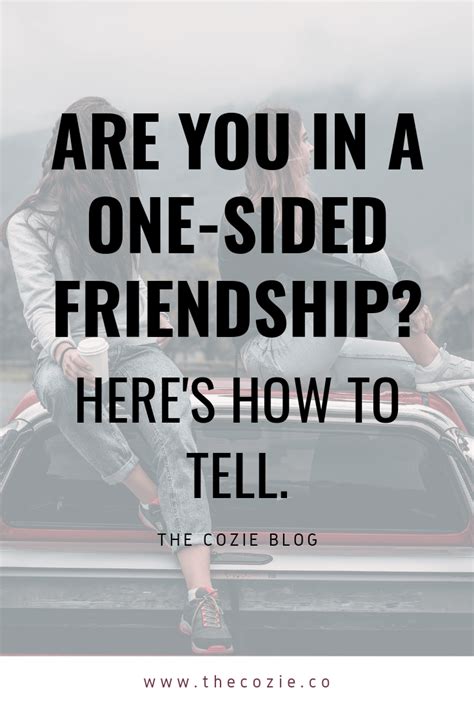 Are You In A One Sided Friendship Heres How To Tell One Sided