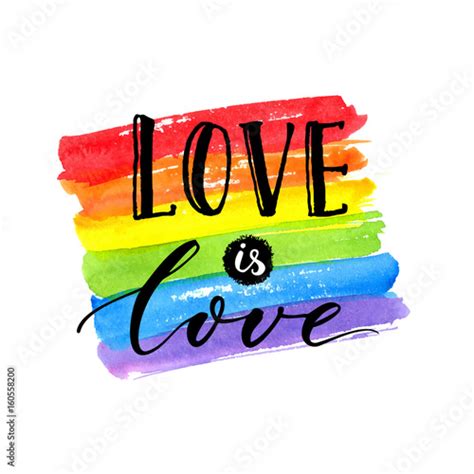 Love Is Love Lgbt Pride Slogan Against Homosexual Discrimination