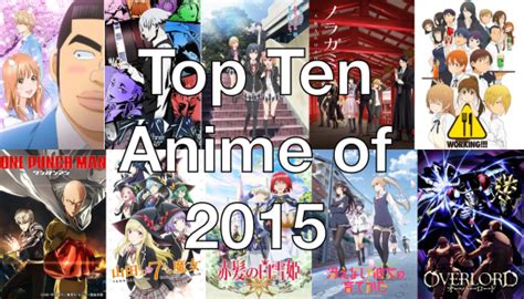 Top Ten Anime Of 2015 Mindtap