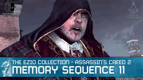 The Ezio Collection Assassin S Creed 2 Sequence 11 Walkthrough