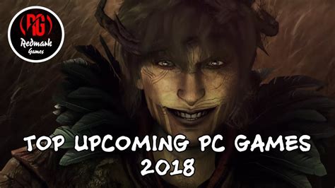 Top Upcoming Pc Games 2018 Youtube