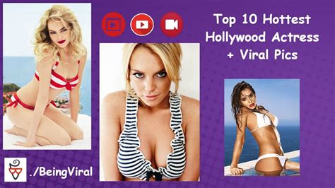 Top 10 Hottest Hollywood Actress Viral Pics Youtube