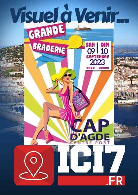 Grande Braderie Cap Dagde 2023 Ici7fr Ville De Agde And Cap Dagde