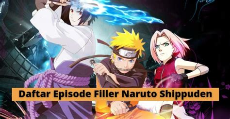 Daftar Episode Filler Naruto Shippuden Terlengkap