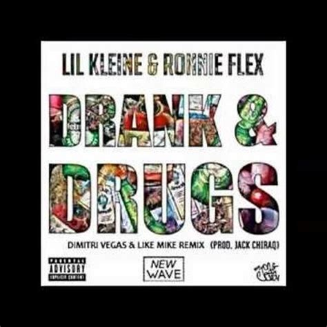 Lil Kleine And Ronnie Flex Drank And Drugs Dv And Lm Remix Razvan C