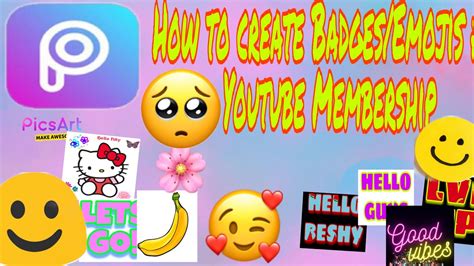 How To Create Simple Badgesemojis Using Picsart For Youtube Membership