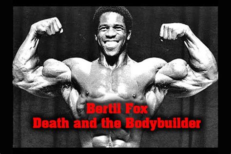 Bertil Fox Death And The Bodybuilder Documentary