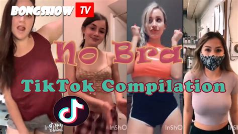 No Bra Challenge Accepted Tiktok Compilation Youtube