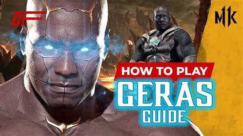 Geras Guide By Grr Mk11 Dashfight All You Need To Know Youtube