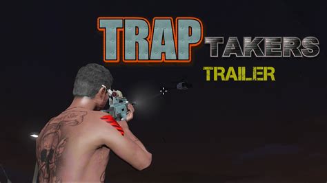 Gta Online Trap Takers Trailer Youtube