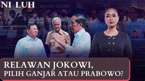 projo pilih ganjar atau prabowo ni luh youtube