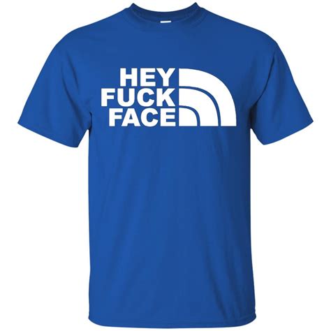 Hey Fuck Face T Shirt Mugs Hoy
