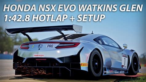 Honda Nsx Gt Evo Watkins Glen Hotlap Setup Acc Youtube