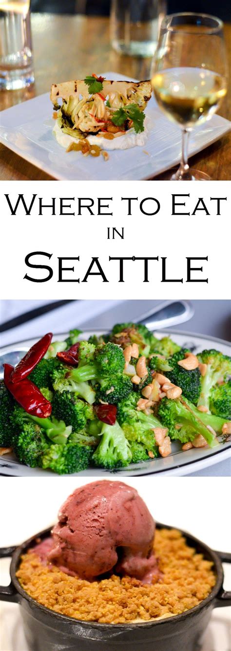 Where To Eat In Seattle Seattle Food Food Eat