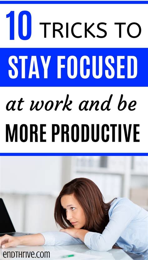 10 Powerful Tricks For Staying Focused At Work Focus At Work How To Focus Better Stay Focused