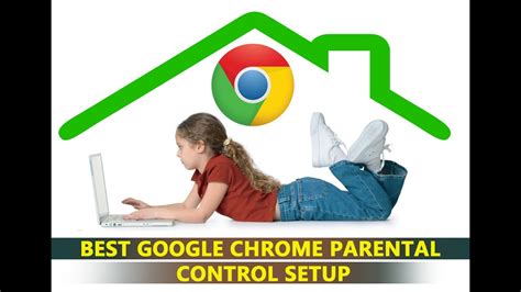 How To Setup Parental Control On Google Chrome Browser Youtube