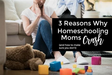 3 Reasons Why Homeschooling Moms Crash And How To Make Sure You Dont