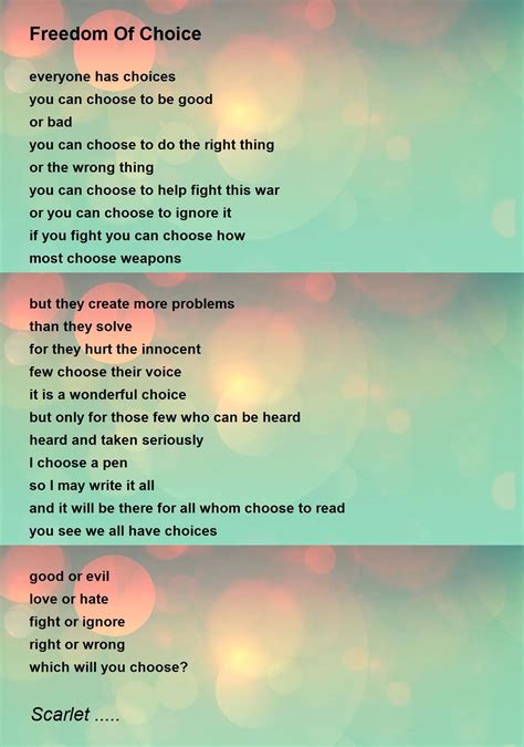 Freedom Of Choice Poem By Scarlet Poem Hunter