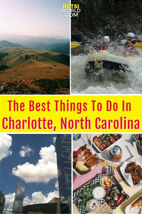 The Best Things To Do In Charlotte North Carolina Betsi World