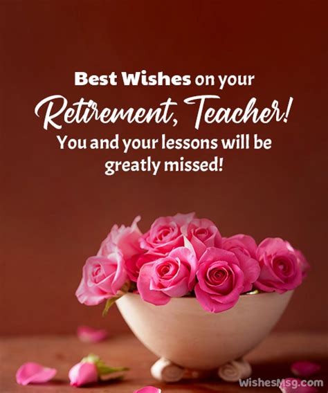75 retirement wishes and quotes for teachers wishesmsg