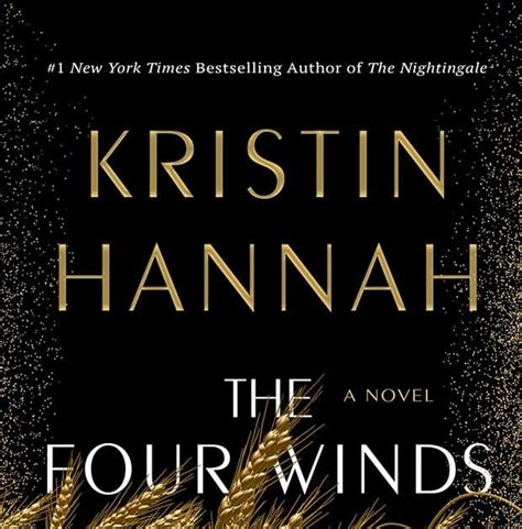Review The Four Winds By Kristin Hannah Helens Book Blog