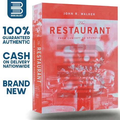 The Restaurant From Concept To Operation Sixth Edition John R Walker