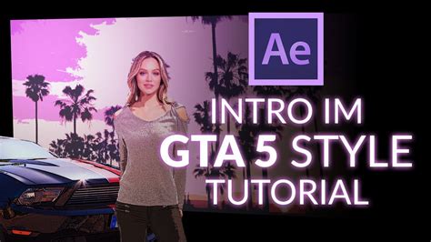 Transition from a graphic designer to a graphic design & motion artist. Intro im GTA5 Style erstellen - After Effects Tutorial ...