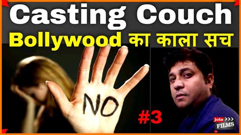 Casting Couch Bollywood Dark Secrets 3 Virendra Rathore Bollywood