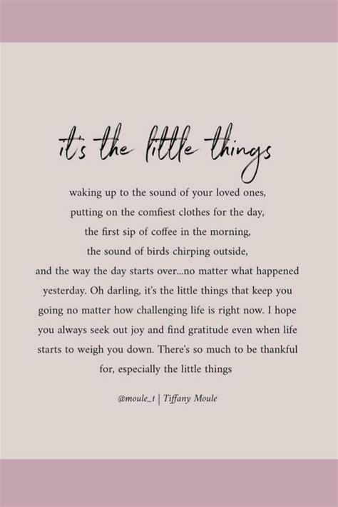 Its The Little Things Words Poetry Expression Quotes Quotes