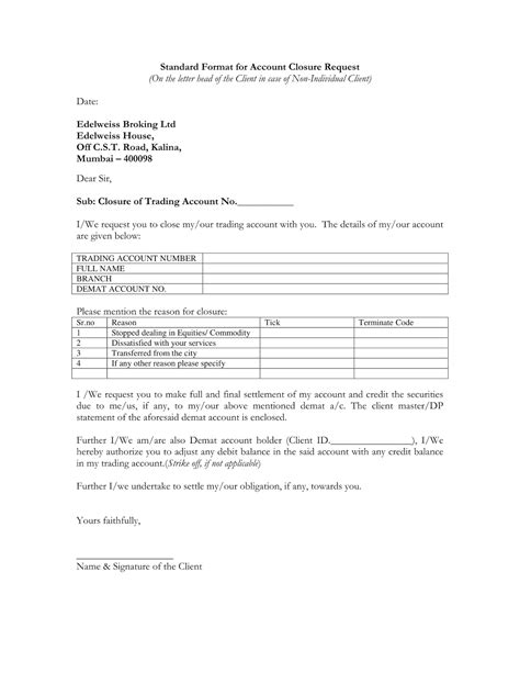 Close the account and request a written letter. bank account closing letter - Scribd india