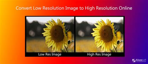 How To Convert Low Resolution Image To High Resolution Online
