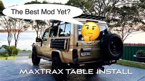 Quick Pitch Maxtrax Table Diy Troopy Install Guide Tips And Initial