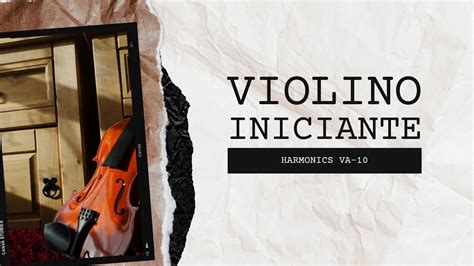 VIOLINO 4 4 BARATO PARA INICIANTE HARMONICS VA 10 YouTube