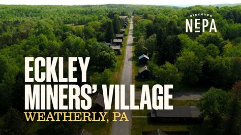 Eckley Miners Village Youtube