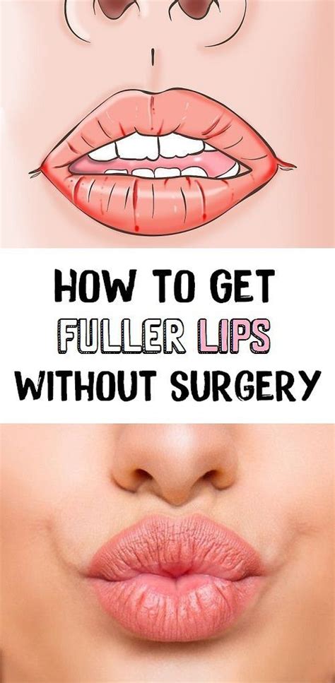 How To Get Fuller Lips Without Surgery Lips Fuller Celebrity Skin