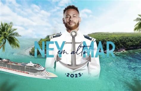 ‘ney Em Alto Mar’ Neymar Anuncia Cruzeiro Com Diversas Atividades Para Dezembro De 2023