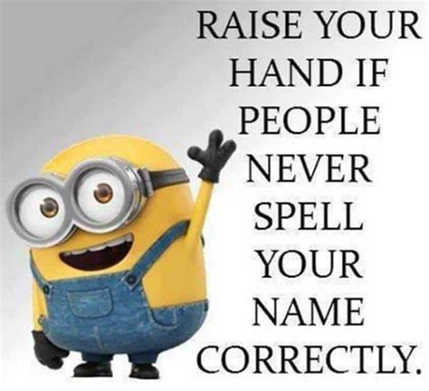 Top 37 Hilarious Minions Quotes Life Quotes And Humor Dailyfunnyquote