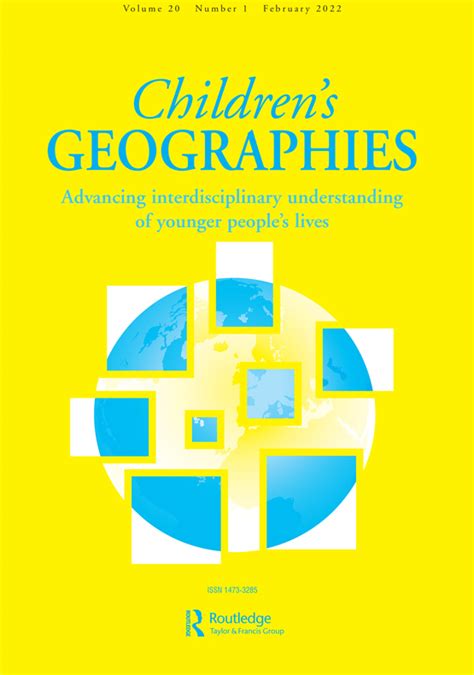 Full Article Recognising And Exploring Childrens Geographies In