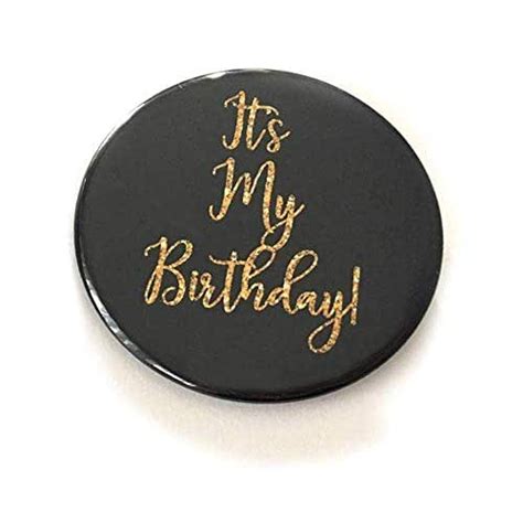 1 Piece Its My Birthday Birthday Girl T Favors Badge Pin 225 Diameter Pinback