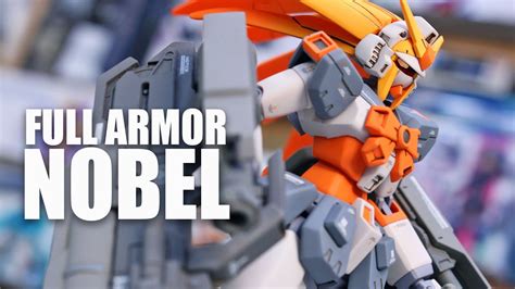 Hgfc Full Armor Nobel Gundam Custom Final Review Youtube