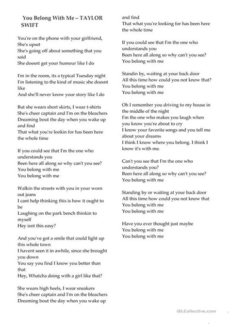 Raised in wyomissing, pennsylvania, she moved to nashville, tennessee, at the age of 14 to pursue a career in country music. You Belong with me- Taylor Swift worksheet - Free ESL ...