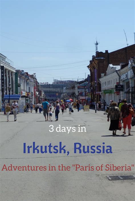 Irkutsk Exploring A Siberian City Lets Go Eastern Europe Travel