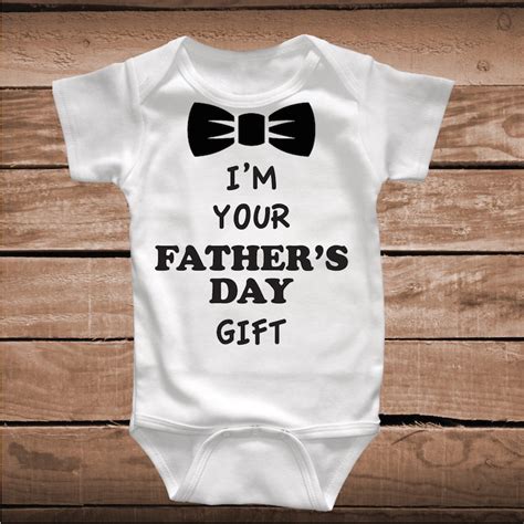 Craft, crafts, dad, diy, father's day, gift, gifts, homemade. I'm Your Father's Day Gift Tee or Onesie _ Unique Baby ...