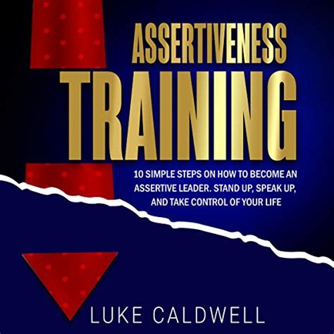 Assertiveness Training Audiobook Luke Caldwell Uk