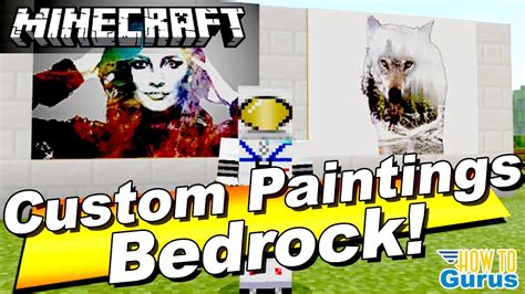 How You Can Add Custom Paintings Into Minecraft Bedrock Minecraft