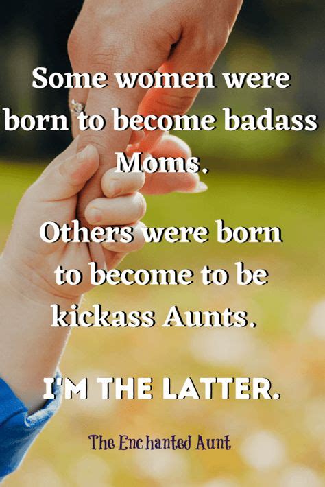 290 Quotes For Aunts Ideas In 2021 Aunt Quotes Aunt Aunt Life