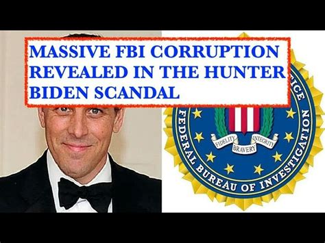 MASSIVE FBI CORRUPTION REVEALED IN THE HUNTER BIDEN SCANDAL