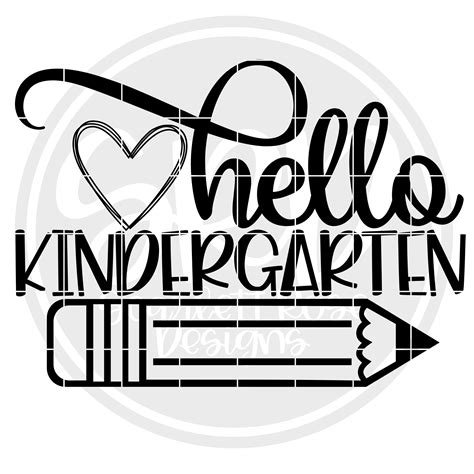School Svg Hello Kindergarten Svg Black Cut File Scarlett Rose Designs