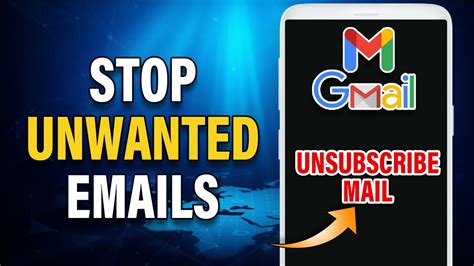 How To Stop Unwanted Emails In Gmail Unsubscribe Mail In Gmail Block Unwanted Mails In Gmail